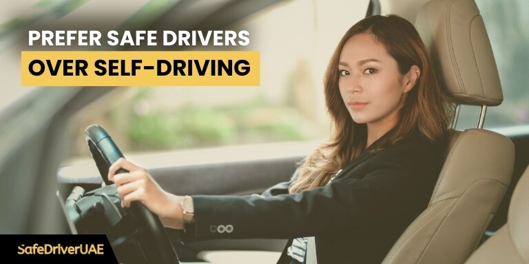 Why-Business-Professionals-in-Dubai-Prefer-Safe-Drivers-Over-Self-Driving